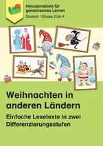 Weihnachten in anderen Ländern - Einfache Lesetexte in zwei Differenzierungsstufen - Deutsch