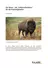 Der Bison - Klausur Ökologie - Ökosysteme - Ein "Schlüsselherbivor" für die Prärievegetation - Biologie