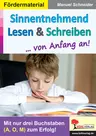 Sinnentnehmend Lesen & Schreiben ... von Anfang an! - Mit nur drei Buchstaben (A, O, M) zum Erfolg! - Deutsch