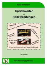 Sprichwörter & Redewendungen - Schreiben & mehr -  ab 12 Jahren - Deutsch
