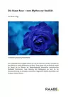 Genetik: Die blaue Rose - vom Mythos zur Realität - Prüfungen - Klausuren - Biologie