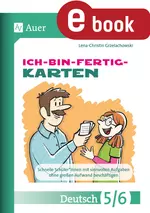 Ich-bin-fertig-Karten Deutsch Klassen 5-6 - Schnelle Schüler mit sinnvollen Aufgaben ohne großen Aufwand beschäftigen - Deutsch