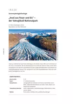 Der Vatnajökull-Nationalpark auf Island - Insel aus Feuer und Eis - Geomorphologie/Geologie - Erdkunde/Geografie