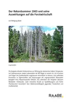 Der Rekordsommer 2003 und seine Auswirkungen auf die Forstwirtschaft - Prüfungen - Klausuren - Biologie