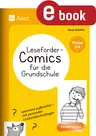 Leseförder-Comics für die Grundschule - Klasse 3/4 - Spannend aufbereitet - mit passenden Leseverständnisfragen - Deutsch