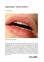 Lippenherpes: Küssen verboten - Immunbiologie - Abiturvorbereitung - Biologie