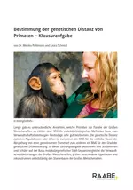 Bestimmung der genetischen Distanz von Primaten - Lernerfolgskontrolle - Klausur - Biologie