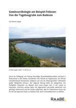 Gewässerökologie am Beispiel Felixsee - Von der Tagebaugrube zum Badesee - Ökosysteme - Ökologie - Biologie