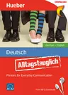 DaF / DaZ: Alltagstauglich Deutsch, Niveau: A1 zu A2 - Phrases for Everyday Communication - DaF/DaZ