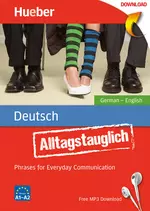 DaF / DaZ: Alltagstauglich Deutsch, Niveau: A1 zu A2 - Phrases for Everyday Communication - DaF/DaZ