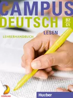 Campus Deutsch - Lesen - DaF / DaZ - Lehrerhandbuch, Niveau B2 zu C1 - DaF/DaZ