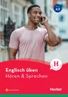 Englisch üben – Hören & Sprechen, Niveau: A2 - Freude an Sprachen - mit Audio-Dateien - Englisch