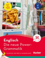 Die neue Power-Grammatik Englisch - mit Online-Tests - Für Anfänger zum Üben & Nachschlagen - Englisch