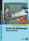 Terme und Gleichungen - Inklusionsmaterial - Vom Schüler mit besonderem Förderbedarf bis zum leistungsstarken Schüler - Mathematik
