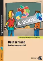 Grundwissen Erdkunde: Deutschland - Inklusionsmaterial - Vom Schüler mit besonderem Förderbedarf bis zum leistungsstarken Schüler - Erdkunde/Geografie