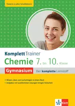 Klett KomplettTrainer Gymnasium Chemie 7. - 10. Klasse - Der komplette Lernstoff - Klett Lerntraining - Chemie