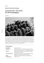 Janusz Korczak - Der Ansatz des Reformpädagogen - Normen und Ziele der Erziehung  - Pädagogik