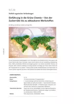Einführung in die "Grüne Chemie" - Von der Zuckerrübe bis zu abbaubaren Werkstoffen - Chemie
