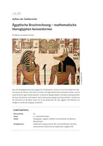 Ägyptische Bruchrechnung - Aufbau der Zahlbereiche - Mathematische Hieroglyphen kennenlernen - Mathematik