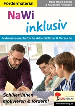 NaWi inklusiv - Naturwissenschaftliche Arbeitsblätter & Versuche  - Naturwissenschaft