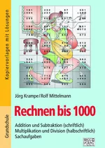 Rechnen bis 1.000 - Addition und Subtraktion (schriftlich) Multiplikation und Division (halbschriftlich) Sachaufgaben - Mathematik