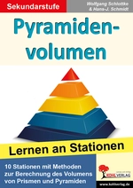 Pyramidenvolumen - Lernen an 10 Stationen - Stationenlernen Geometrie - Mathematik