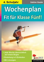 Wochenplan: Fit für Klasse Fünf! - Rechtschreibung und Grammatik - Deutsch