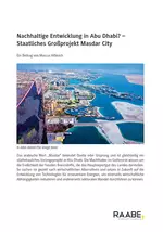 Nachhaltige Entwicklung in Abu Dhabi? - Staatliches Großprojekt Masdar City - Erdkunde/Geografie