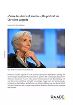 "Serre les dents et souris" - Un portrait de Christine Lagarde - La politique - Französisch