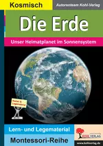 Die Erde - Unser Heimatplanet im Sonnensystem - Lern- und Legematerial - Erdkunde/Geografie