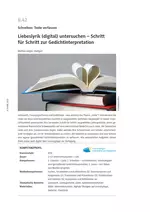 Liebeslyrik (digital) erschließen - Schritt für Schritt zur Gedichtinterpretation - Deutsch