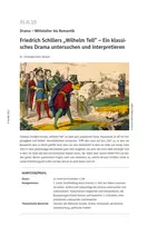 Friedrich Schillers "Wilhelm Tell" - Drama - Mittelalter bis Romantik - Ein klassisches Drama untersuchen und interpretieren - Deutsch