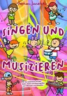 LIEDERBUCH zur CD "Singen und Musizieren" - 28 Kinderlieder und Songs rund um das Thema Musik - Musik