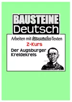 Der Augsburger Kreidekreis - Material zur Bearbeitung der Erzählung mit zahlreichen motivierenden Arbeitsblättern und Lösungen - Deutsch