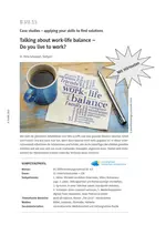 Talking about work-life balance - mit Hörbeispielen - Do you live to work? - Englisch