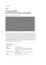Op-Art-Werke betrachten und gestalten - Schwarz auf Weiß - Kunst/Werken