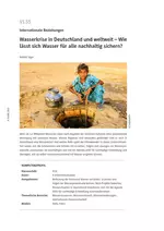 Wasserkrise in Deutschland und weltweit - Wie lässt sich Wasser für alle nachhaltig sichern? - Sowi/Politik