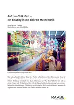 Kombinatorik und Wahrscheinlichkeiten: Auf zum Volksfest - Ein Einstieg in die diskrete Mathematik - Mathematik
