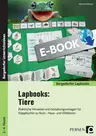 Lapbook Tiere - Handlungsorientierte Materialien zum Thema Tiere - Sachunterricht