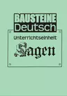 Sagen - Motivierendes Material zum Thema Sagen mit Kopiervorlagen zu zahlreichen  Arbeitsblättern - Deutsch