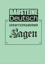 Sagen - Motivierendes Material zum Thema Sagen mit Kopiervorlagen zu zahlreichen  Arbeitsblättern - Deutsch
