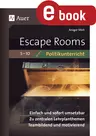 Escape-Rooms für den Politikunterricht 5-10 - Einfach und sofort umsetzbar. Zu zentralen Lehrplanthemen. Teambildend und motivierend - Sowi/Politik