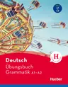 Deutsch Übungsbuch Grammatik A1/A2 - Freude an Sprachen - DaF/DaZ