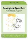 Bewegtes Sprechen zur Unterstützung des Spracherwerbs bei Kleinkindern - Geeignet für Kinder von 1-3 Jahren - Deutsch