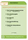 Karolin & Lena schreiben einen Aufsatz II - Inhaltsangabe, Bericht, Nacherzählung - Paket - 5 Unterrichtseinheiten im günstigen Paket - Deutsch
