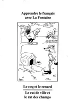 Apprendre le français avec La Fontaine - Französisch lernen andhand von zwei ausgewählten Fabeln - Französisch
