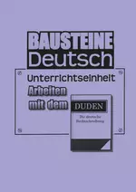 Arbeit mit dem Duden - Intensive Übungsanlässe zum Umgang mit dem Duden  - Deutsch