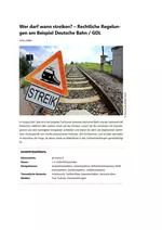 Wer darf wann streiken? (Bsp.: Bahnstreik) - Rechtliche Regelungen am Beispiel Deutsche Bahn / GDL - Sowi/Politik