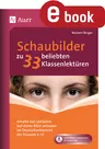 Schaubilder zu 33 der beliebtesten Klassenlektüren - Inhalte von Lektüren auf einen Blick erfassen im Deutschunterricht der Klassen 5-13 - Deutsch