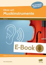 Ohren auf: Musikinstrumente - Differenzierte Materialien für Stationenlernen, Freiarbeit und Co. - Musik